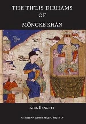 Seller image for The Tiflis Dirhams of Mngke Khn (Hardcover) for sale by CitiRetail