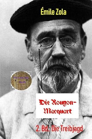 Seller image for Die Treibjagd : 2. Band der Rougon-Macquart for sale by AHA-BUCH GmbH