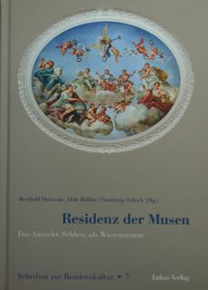 Imagen del vendedor de Residenz der Musen. Das Barocke Schloss als Wissenraum. a la venta por EDITORIALE UMBRA SAS