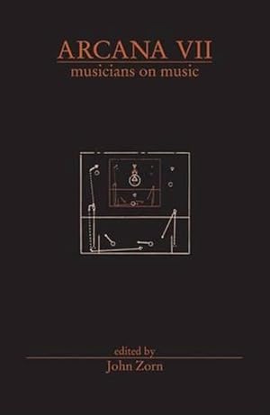 Image du vendeur pour Arcana VII: Musicians on Music (Paperback) mis en vente par CitiRetail