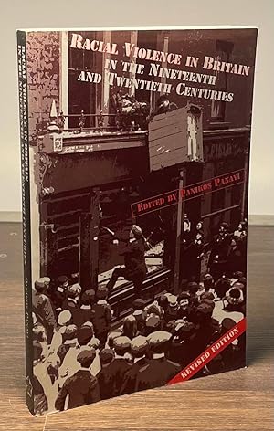 Imagen del vendedor de Racial Violence in Britain in the Nineteenth and Twentieth Centuries a la venta por San Francisco Book Company