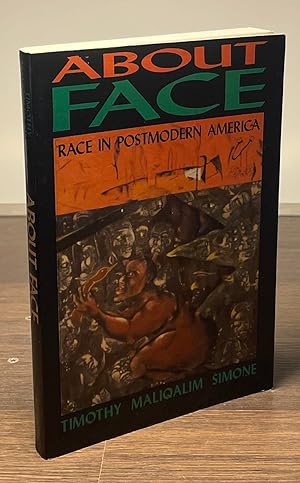Immagine del venditore per About Face _ Race in Postmodern America venduto da San Francisco Book Company