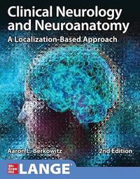 Bild des Verkufers fr Clinical Neurology and Neuroanatomy: A Localization-Based Approach, 2nd Edition zum Verkauf von moluna