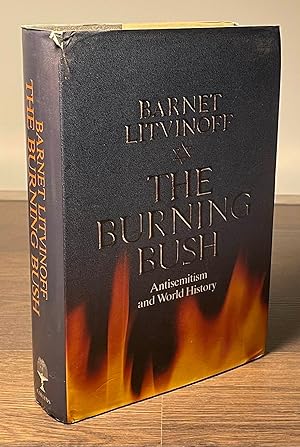 Bild des Verkufers fr The Burning Bush _ Antisemitism and World History zum Verkauf von San Francisco Book Company