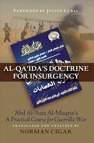 Image du vendeur pour Al-Qa'Ida'S Doctrine for Insurgency (Hardcover) mis en vente par CitiRetail