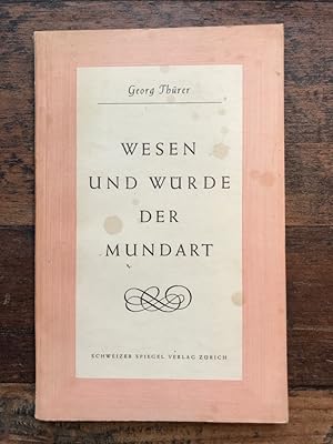 Wesen und Würde der Mundart