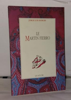 Image du vendeur pour Le "Martin Fierro" mis en vente par Librairie Albert-Etienne