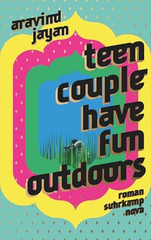 Bild des Verkäufers für Teen Couple Have Fun Outdoors : Ein lässiger Generationenroman aus Indien zum Verkauf von AHA-BUCH GmbH