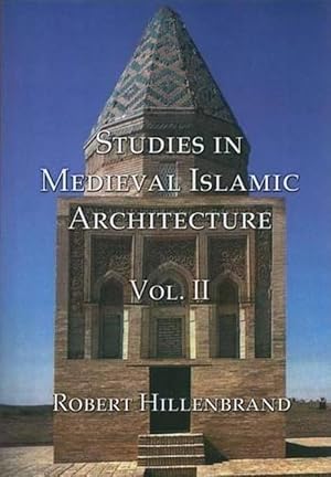 Image du vendeur pour Studies in Medieval Islamic Architecture, Volume II (Hardcover) mis en vente par CitiRetail