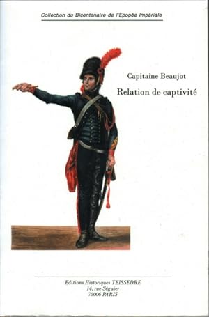 Imagen del vendedor de Relation de captivit a la venta por Librairie Historique F. Teissdre