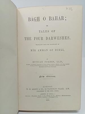 Immagine del venditore per Bagh O Bahar; or Tales of The Four Darweshes. venduto da ROBIN SUMMERS BOOKS LTD