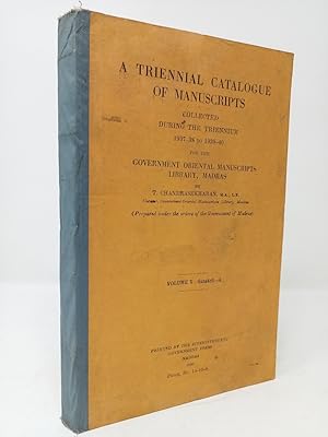 Immagine del venditore per A Triennial Catalogue of Manuscripts collected during the triennium 1937-38 to 1939-40 for the Government Oriental Manuscripts Library, Madras. Volume X- Sanskrit- A. venduto da ROBIN SUMMERS BOOKS LTD