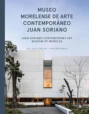 Seller image for JSa: Juan Soriano Contemporary Art Museum of Morelos (Hardcover) for sale by CitiRetail