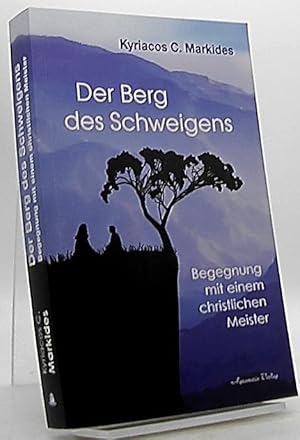 Seller image for Der Berg des Schweigens : Begegnung mit einem christlichen Meister. for sale by Antiquariat Unterberger