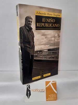 Imagen del vendedor de EL NIÑO REPUBLICANO a la venta por Librería Kattigara
