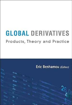 Image du vendeur pour Global Derivatives: Products, Theory And Practice (Hardcover) mis en vente par CitiRetail