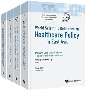 Bild des Verkufers fr Health Care Policy In East Asia: A World Scientific Reference (In 4 Volumes) (Hardcover) zum Verkauf von CitiRetail