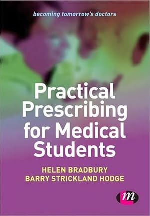 Seller image for Practical Prescribing for Medical Students (Paperback) for sale by CitiRetail