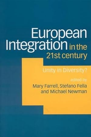 Seller image for European Integration in the Twenty-First Century (Paperback) for sale by CitiRetail