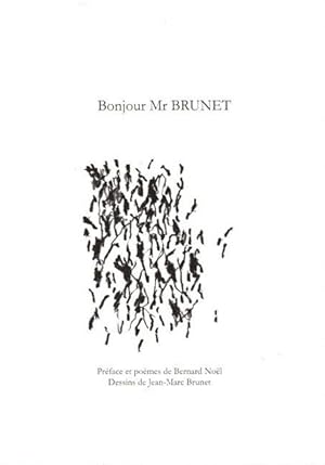 Immagine del venditore per Bonjour Mr. Brunet. venduto da nika-books, art & crafts GbR