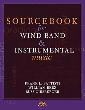 Bild des Verkufers fr Sourcebook for Wind Band and Instrumental Music (Paperback) zum Verkauf von CitiRetail