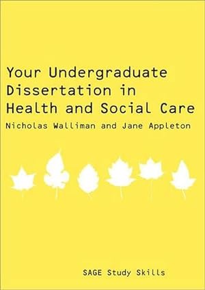 Seller image for Your Undergraduate Dissertation in Health and Social Care (Paperback) for sale by CitiRetail