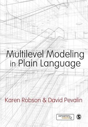 Seller image for Multilevel Modeling in Plain Language (Paperback) for sale by CitiRetail