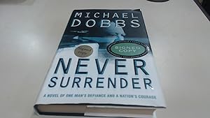 Seller image for Never Surrender for sale by BoundlessBookstore