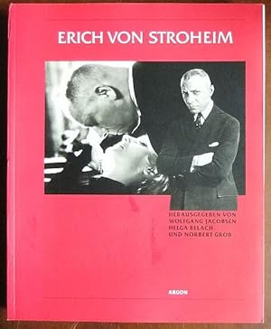 Erich von Stroheim. [Stiftung Deutsche Kinemathek und Internationale Filmfestspiele Berlin]. Hrsg...