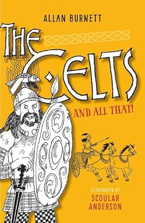 Image du vendeur pour The Celts and All That (Paperback) mis en vente par CitiRetail