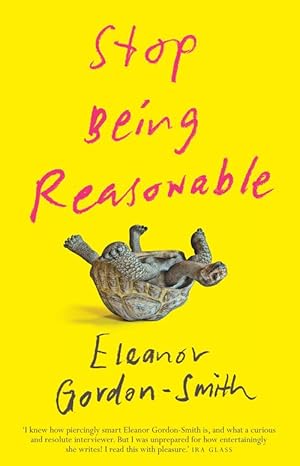 Seller image for Stop Being Reasonable (Paperback) for sale by CitiRetail