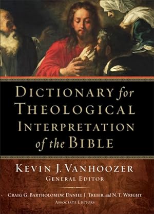 Imagen del vendedor de Dictionary for Theological Interpretation of the Bible a la venta por GreatBookPrices