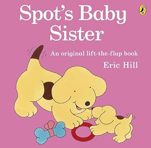 Image du vendeur pour Spot's Baby Sister (Paperback) mis en vente par CitiRetail
