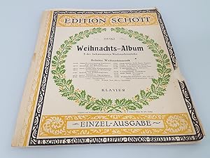 Seller image for Edition Schott. Weihnachts-Album, Klavier for sale by SIGA eG