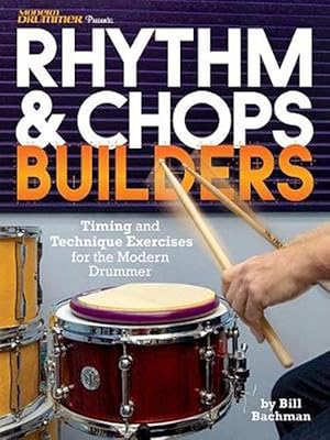 Imagen del vendedor de Bachman Bill Rhythm & Chops Builders Drums Book (Paperback) a la venta por CitiRetail