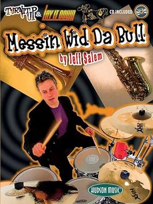 Image du vendeur pour Messin Wid Da Bull: Turn It Up & Lay It Down [With CD] (Paperback) mis en vente par CitiRetail