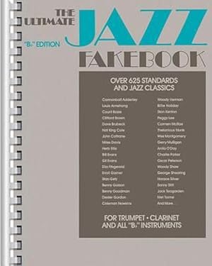 Bild des Verkufers fr The Ultimate Jazz Fake Book: B-Flat Edition (Paperback) zum Verkauf von CitiRetail