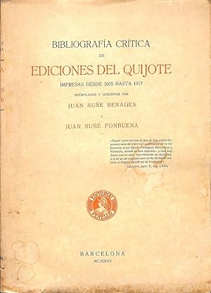 Seller image for BIBLIOGRAFA CRTICA DE EDICIONES DEL QUIJOTE IMPRESAS DESDE 1605 HASTA 1917. (DESCATALOGADO). for sale by Librera Smile Books