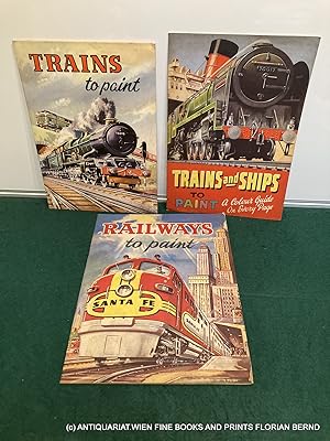 2 colouring books 1) TRAINS and SHIPS to PAINT 2) TRAINS to paint 3) RAILWAYS to paint