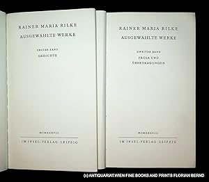 Ausgewählte Werke. 1. Band: Gedichte.2. Band: Prosa und Übertragungen.[Hrsg. vom Rilke-Archiv in ...