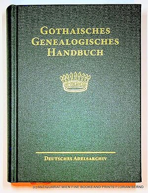 Immagine del venditore per GOTHAISCHES GENEALOGISCHES HANDBUCH DER GRFLICHEN HUSER: GRFLICHE HUSER, BAND 3. Hauptbearbeiter: Gottfried Graf Finck v. Finckenstein (= Gothaisches Genealogisches Handbuch. Herausgegeben von der Stiftung Deutsches Adelsarchiv, bearbeitet unter Aufsicht des Deutschen Adelsrechtausschusses, Band 15 der Gesamtreihe 2022 In Fortfhrung des Almanach de Gotha, der Gothaischen Genealogischen Taschenbcher und der Genealogischen Handbcher des Adels.) venduto da ANTIQUARIAT.WIEN Fine Books & Prints