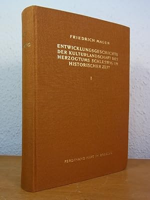 Bild des Verkufers fr Entwicklungsgeschichte der Kulturlandschaft des Herzogtums Schleswig in historischer Zeit. Band 1: Entwicklungsgeschichte der Kulturlandschaft auf der Geest und im stlichen Hgelland des Herzogtums Schleswig bis zur Verkoppelungszeit zum Verkauf von Antiquariat Weber