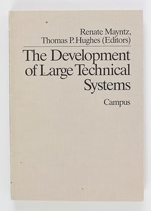 Seller image for The Development of Large Technical Systems (Schriften aus dem MPI fr Gesellschaftsforschung) for sale by Buchkanzlei