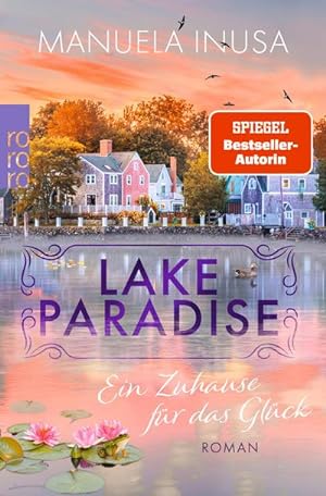 Seller image for Lake Paradise - Ein Zuhause für das Glück for sale by AHA-BUCH GmbH