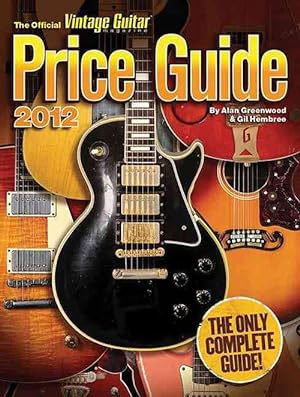 Bild des Verkufers fr 2012 Official Vintage Guitar Magazine Price Guide (Paperback) zum Verkauf von CitiRetail