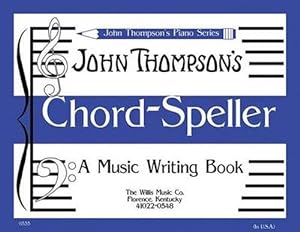 Image du vendeur pour Chord Speller: A Music Writing Book/Later Elementary Level (Paperback) mis en vente par CitiRetail