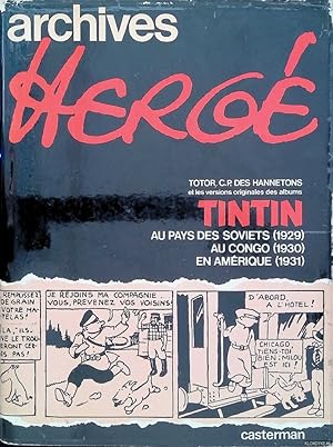 Seller image for Archives Herg 1: Totor, C.P. des Hannetons et les versions originales des albums Tintin: Au pays des Soviets (1929); Au Congo (1930); En Amrique (1931) for sale by Klondyke
