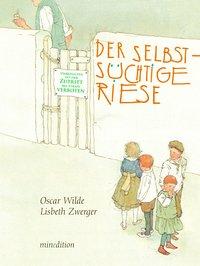 Seller image for Der selbstschtige Riese for sale by moluna
