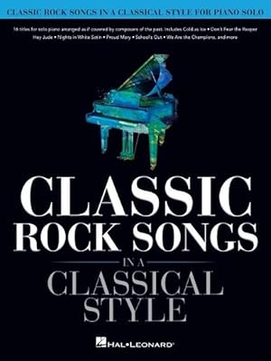 Imagen del vendedor de Classic Rock Songs in a Classical Style (Paperback) a la venta por CitiRetail