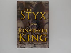 Seller image for The Styx: A Novel (signed) for sale by Lindenlea Books